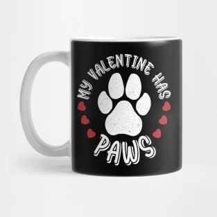 My Valentine Has Paws Animal Lover Mug